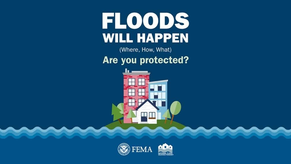 floods will happen, are you protected